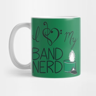 I love my band nerd green Mug